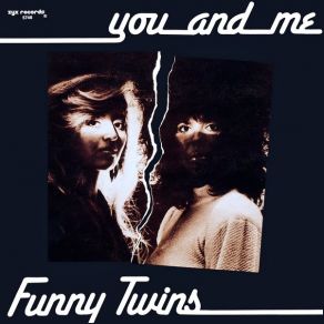 Download track You And Me Funny Twins