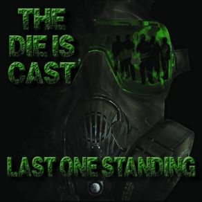 Download track Last One Standing Last One Standing