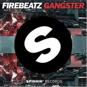 Download track Gangster Firebeatz