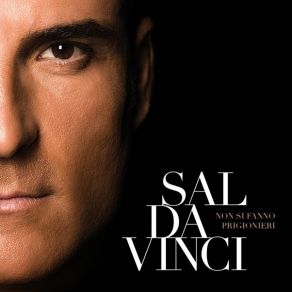 Download track D’istinto E Di Cuore Sal Da Vinci