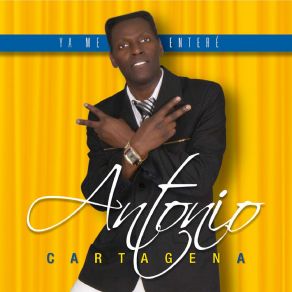 Download track Ya Me Enteré Antonio Cartagena