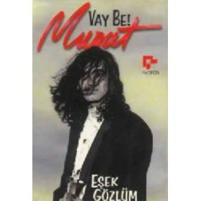 Download track Eşşek Gözlüm Murat Kekilli