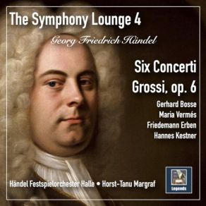 Download track Concerto Grosso In G Minor, Op. 6 No. 6, HWV 324: V. Allegro Gerhard Bosse