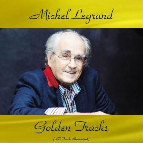 Download track A Night In Tunisia (Remastered 2016) Michel Legrand