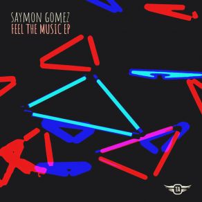 Download track Feel The Music Saymon Gomez