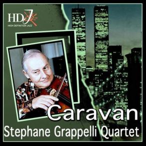 Download track Caravan Stéphane Grappelli, Stephane Grappelli Quartet