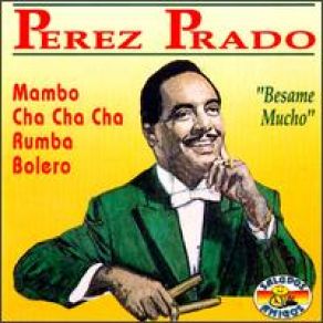 Download track Besame Mucho Pérez Prado