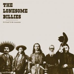 Download track Die Lonesome The Lonesome Billies