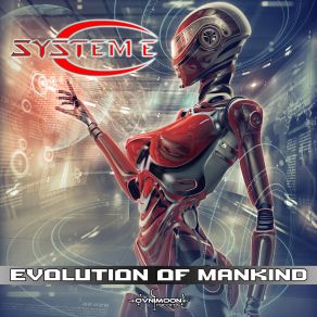 Download track Evolution Of Mankind System'E'