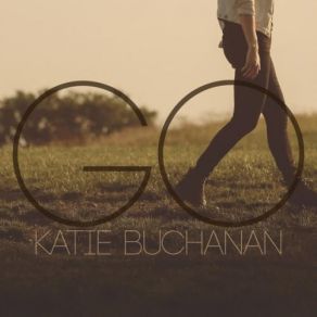 Download track Go Katie Buchanan