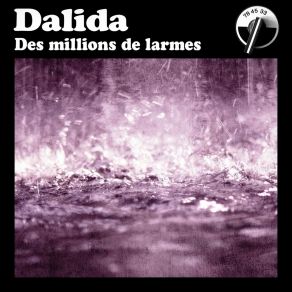 Download track Tu Peux Tout Faire De Moi Dalida