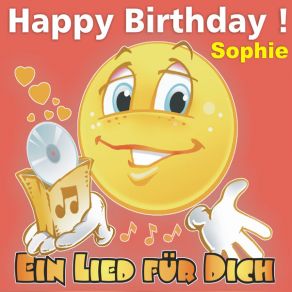 Download track Happy Birthday! Das Rheinische Geburtstagslied Für Sophie Ein Lied Für Dich
