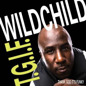 Download track Set It Off Wild ChildChalice
