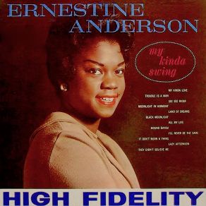 Download track It Don't Mean A Thing (If It Ain't Got That Swing) (Remastered) Ernestine Anderson