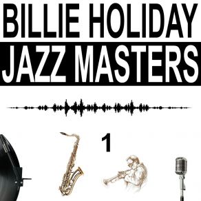 Download track Baby, Won't You Please Come Back Billie Holiday