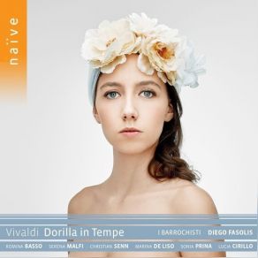 Download track 1.17. Dorilla In Tempe, RV 709, Act I, Scene 8 D’un Tal Disprezzo A Fronte-Qui In Disparte-No, T’arresta, O Filindo Antonio Vivaldi