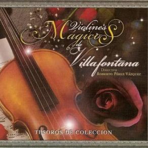 Download track No Puedo Dejar De Mirarte Violines Magicos De Villafontana