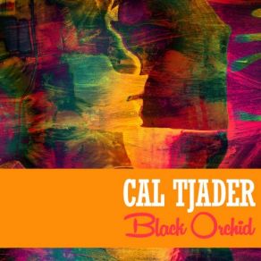 Download track Happiness Is A Thing Called Joe Cal Tjader