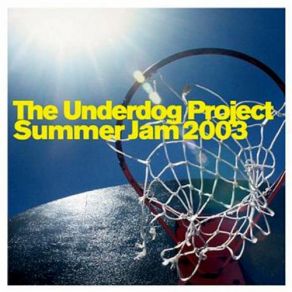 Download track Summer Jam 2003 (DJ F. R. A. N. K. 's Dub) The Underdog Project, The SunclubDj. F. R. A. N. K.