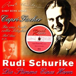 Download track Capri-Fischer Rudi Schuricke