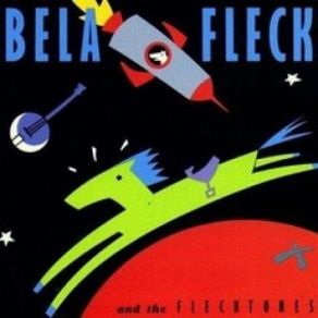 Download track Mars Needs Women: Space Is A Lonely Place Béla FleckThe Flecktones