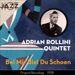 Download track I've Hitched My Wagon To A Star Adrian Rollini Quintet