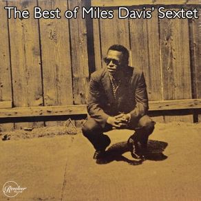 Download track Drad Dog The Miles Davis Sextet
