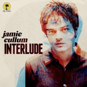 Download track Interlude Jamie Cullum