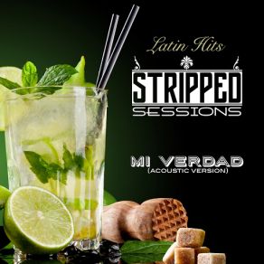 Download track Mi Verdad (Acoustic Version) Super Exitos Latinos