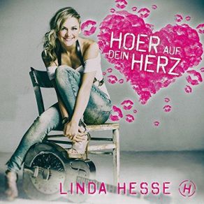 Download track Hoer Auf Dein Herz Linda Hesse