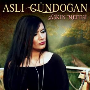 Download track Agla Gozlerim Aslı Gündoğan