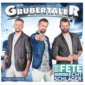 Download track Die Goldenen Zeiten Die Grubertaler
