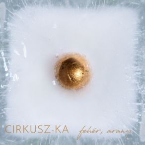 Download track Krétával Rajzolt Cirkusz-KA