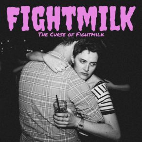 Download track Your Girlfriend Fightmilk