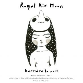 Download track Le Rêveur Solitaire Royal Air Moon