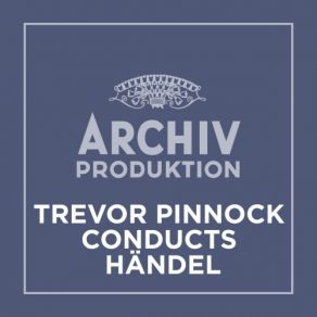 Download track Organ Concerto No. 14 In A HWV 296: 3. Andante Trevor PinnockSimon Preston, English Concert
