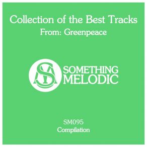 Download track What Dreams May Come (Original Mix) Greenpeace