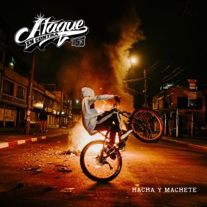 Download track Hacha Y Machete Ataque En Contra 153