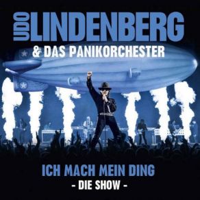 Download track Der Greis Ist Heiss (Koeln Live Version) Udo Lindenberg, Das Panikorchester