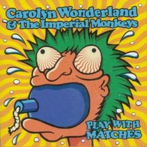 Download track Speak Carolyn Wonderland & The Imperial Monkeys