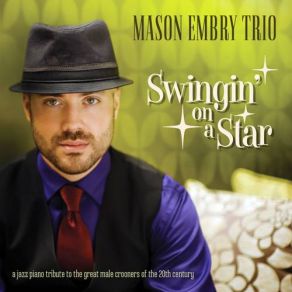 Download track On The Street Where You Live Mason Embry Trio