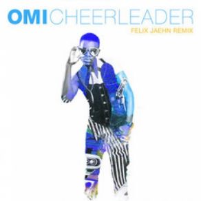 Download track Cheerleader (Felix Jaehn Remix Radio Edit) Omi