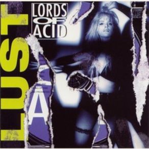 Download track Mixed Emotions Lords Of Acid