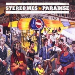 Download track Paradise Stereo MC'S