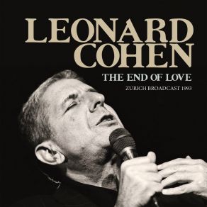 Download track Ain't No Cure For Love (Live At The Kongresshaus, Zurich, Switzerland 1993) Leonard Cohen