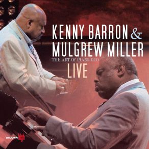 Download track Stars Fell On Alabama Mulgrew Miller, Kenny Barron