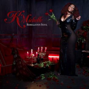 Download track Can't Raise A Man K. Michelle Kimberly Michelle Pate