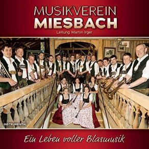 Download track Ein Herz Fuer Blasmusik Musikverein Miesbach