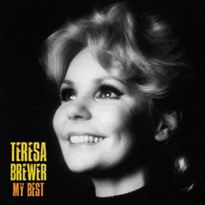 Download track Baby, Be My Toy (Remastered) Teresa Brewer