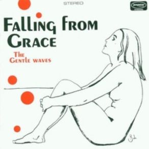 Download track Falling From Grace The Gentle Waves